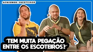 ESCOTEIRO GANHA DINHEIRO? TODAS AS DÚVIDAS SOBRE ESCOTEIRO - ACHISMOS #95