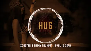 Scooter & Timmy Trumpet - Paul Is Dead