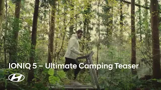 Hyundai IONIQ 5 Ultimate Camping | Teaser 3 – Running