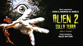 Guido & Maurizio De Angelis (Oliver Onions) - Alien 2 Sulla Terra Theme [Extended by Gilles Nuytens]