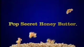 Pop Secret Honey Butter/Toffee Butter Commercial (2002)
