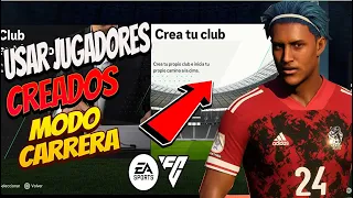 EA SPORTS FC  24 Como JUGAR con mis JUGADORES CREADOS en MODO CARRERA Crea tu CLUB FÁCIL y RÁPIDO�