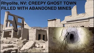 Exploring Rhyolite Ghost Town & Abandoned Mines: CREEPY GHOST TOWN IN THE NEVADA DESERT