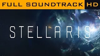 Stellaris OST ◆ Full Soundtrack ◆ HD Music