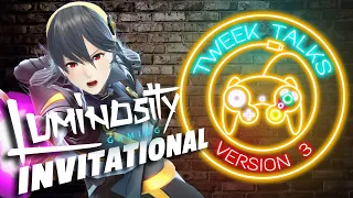 Tweek Talks about The Luminosity Invitational | Episode 148