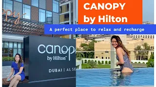 Canopy by Hilton Dubai Al Seef- a quick tour on the hotel || Dubai