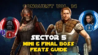 Hard Sector 5 Darth Vader Mini & Queen Amidala Final Boss Guide | Conquest Vol. 14 SWGOH