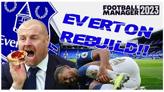 EVERTON REDUILD!! Can Sean Dyche take the Toffees to the TOP?!? | Football Manager 23