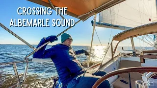 Crossing the Albemarle Sound to Belhaven, NC | Intracoastal Waterway Series Ep 4