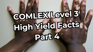 COMLEX Level 3 High Yield Facts (Part 4)