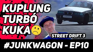 Szükségünk lesz egy új turbóra és egy kuplungra... - #Junkwagon Episode 10. - Street Drift Series 3.