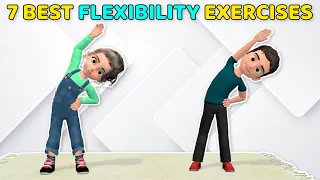 7 BEST FLEXIBILITY EXERCISES - INDOOR WORKOUT FOR CHILDREN