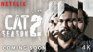 CAT 2 | OFFICIAL TRAILER Update | Randeep Hooda l Netflix Originals #webseries #netflixwebseries