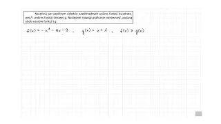[3.52/s.83/ZR2.3OE] Naszkicuj we wspólnym układzie współrzędnych wykres funkcji kwadratowej f
