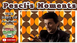 Pesci's Moments... The Best Of Joe Pesci!