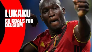 60 international goals by Romelu Lukaku | #REDDEVILS