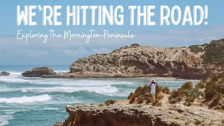 WE'RE HITTING THE ROAD! Exploring the Mornington Peninsula | Lap of Australia: Ep 1