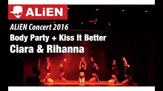 2016 ALiEN CONCERT | Body Party + Kiss It Better