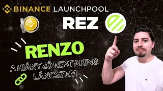 A Restaking narratíva folytatódik a RENZO-val!🔥Sőt még te is tudsz szerezni REZ Tokent a Binance-val