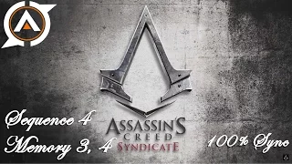 Assassin's Creed Syndicate 100% Story Sync: Sequence 4: Jacob's Memories 3, 4