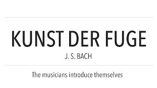 J.S. Bach : "The Art of the Fugue" - Introduction to the integral recording (see link below)