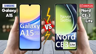 Samsung A15 5G Vs OnePlus Nord CE 3 Lite - Full Comparison ⚡ Techvs