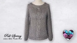 Pull "Spring" Crochet Torsades "Lidia Crochet Tricot" Facile