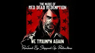 Red Dead Redemption Soundtrack ( RDR West Elizabeth Wanted Theme 7) We Triumph Again