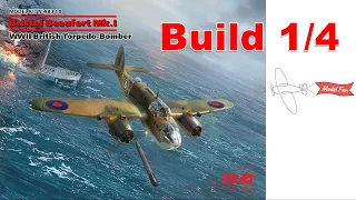 Bristol Beaufort 1:48 ICM. Build 1/4