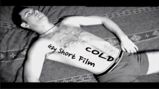 Gay Short Film - 'Cold' by Dan Fry (Golden Olden 2004)