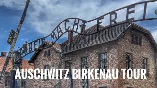 Auschwitz Birkenau Tour | Oświęcim Poland | The thing that affected me most was unexpected!