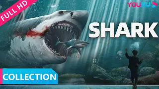 [Shark Collection] Huge Shark & Horror Shark | Thriller/Disaster | YOUKU MOVIE