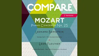 Concerto No. 25 for Piano in C Major, K. 503: I. Allegro maestoso (Cadenza By Leonard Bernstein)