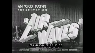 AIR WAVES" WWII NBC RADIO CITY STUDIOS TOUR FILM HISTORY OF RADIO & BROADCAST 42664z  (Print 2)