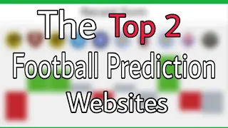 The Top 2 Football Betting prediction Websites in 2021