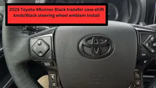 4runner: Transform the Interior with a Black Transfer Case Shift Knob and Steering Wheel Emblem