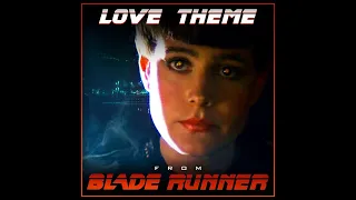 Blade Runner Love Theme