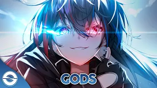 Nightcore - GODS (Jim Yosef & Scarlett / Lyrics)