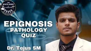 EPIGNOSIS - Pathology Quiz