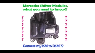 Mercedes Benz ISM DSM Shifter module for S Class R class GL and M Class Models How they work