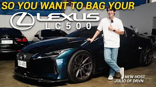 SO YOU WANT TO BAG YOUR - LEXUS LC500 !