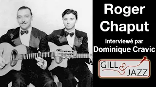 Roger Chaput, from "bals musette" to Django Reinhardt [ENG SUB]