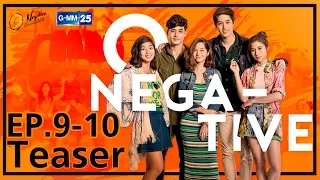 [Teaser] O-Negative รักออกแบบไม่ได้ EP.9-10