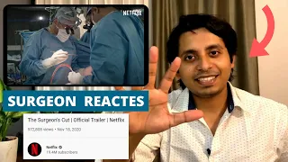 Resident Doctor/Surgeon reacts to NETFLIX's Surgeon's cut official trailer | Doctor Arijit