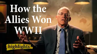 How the Allies Won WWII | Highlights Ep.8