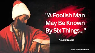 Short But Wise Arabic Proverbs and Sayings | Deep Arabic Wisdom Motivational Quotes l