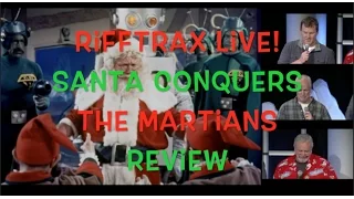 Rifftrax Live! Santa Conquers the Martians Review