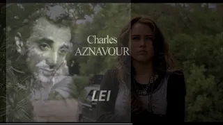 Charles Aznavour  Lei. Con testo Video Mario Ferraro