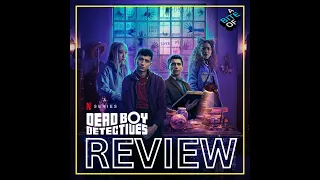 Dead Boy Detectives Review | Netflix