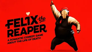 Felix The Reaper FULL Game Walkthrough / Playthrough - Let's Play (No Commentary)